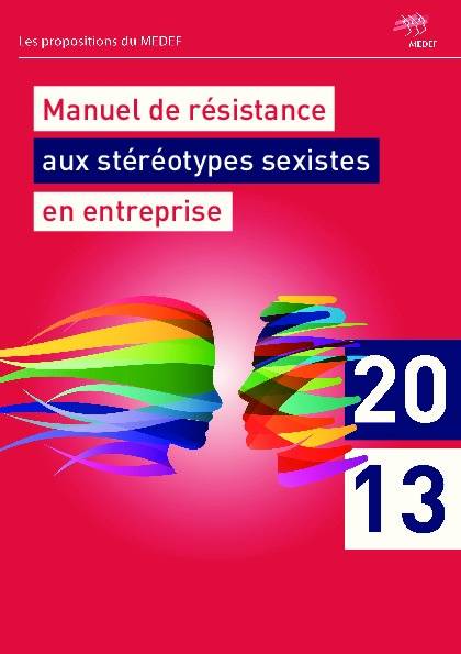 Manuel de résistance aux stéréotypes sexistes en entreprise