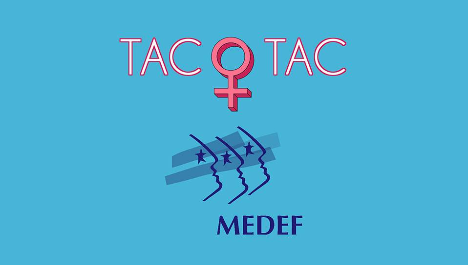 Tac o Tac femmes - Medef