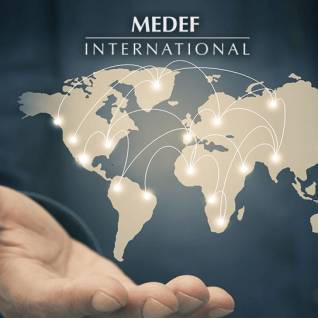 MEDEF International : renforcez vos positions dans le monde