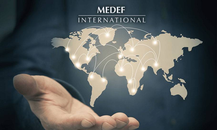 International monde MEDEF International : renforcez vos positions dans le monde