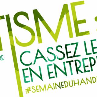 Autisme : cassez les codes en entreprise (20 novembre 2019)