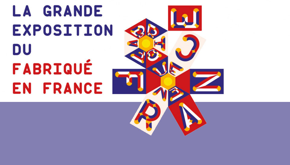 Grande Exposition du Fabriqué en France