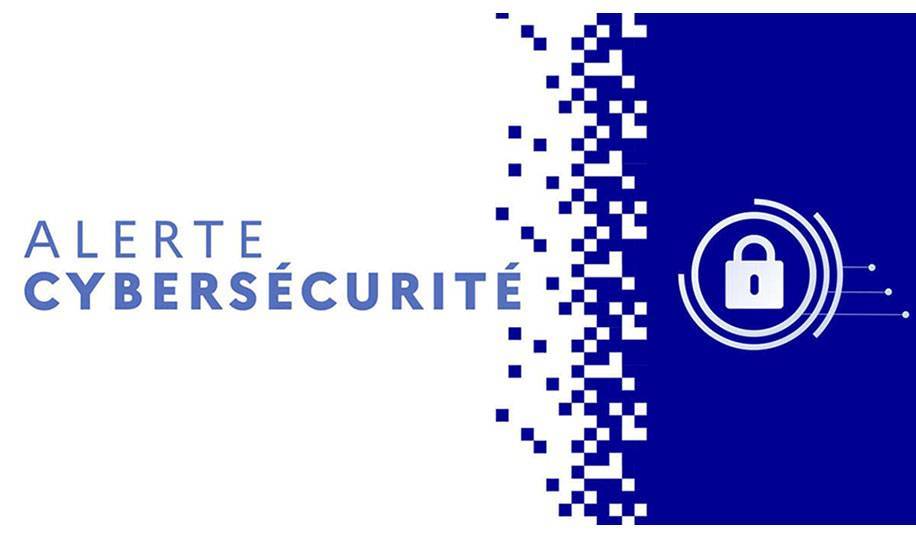 Alerte cybersécurité Alerte cybersécurité